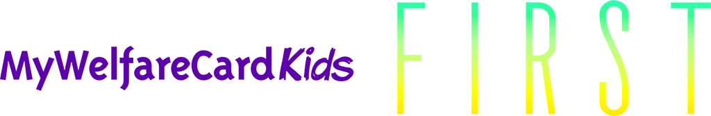 MyWelfareCard Kids First